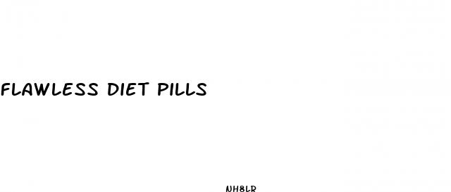flawless diet pills