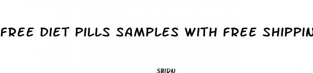 free diet pills samples with free shipping
