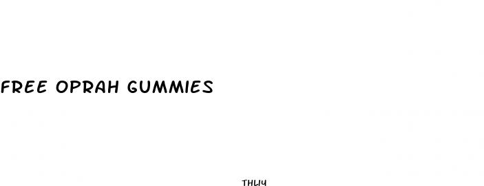 free oprah gummies