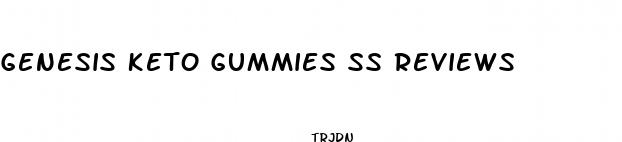 genesis keto gummies ss reviews