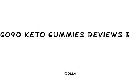 go90 keto gummies reviews reddit