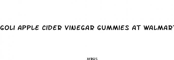 goli apple cider vinegar gummies at walmart