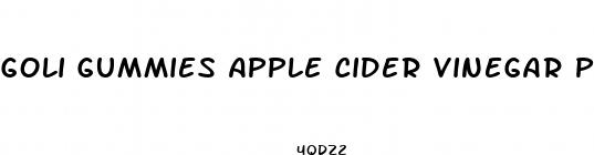 goli gummies apple cider vinegar para que sirve