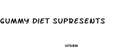 gummy diet supresents