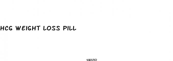 hcg weight loss pill