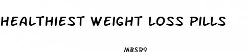 healthiest weight loss pills