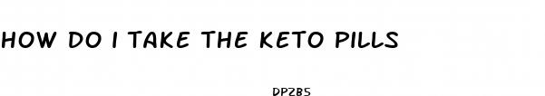 how do i take the keto pills