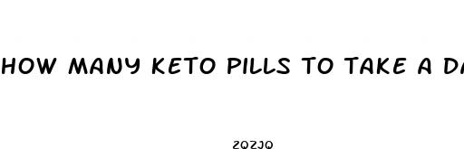 how many keto pills to take a day