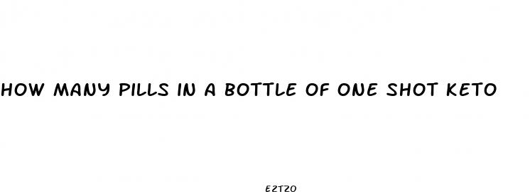 how many pills in a bottle of one shot keto