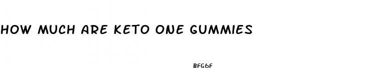 how much are keto one gummies