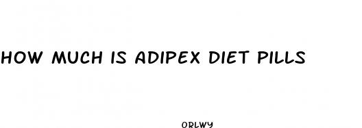 how much is adipex diet pills