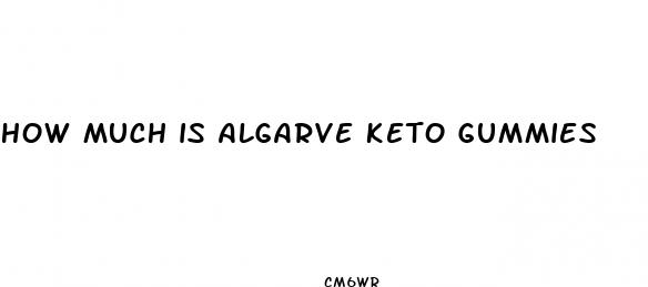how much is algarve keto gummies