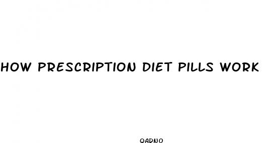 how prescription diet pills work