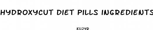 hydroxycut diet pills ingredients