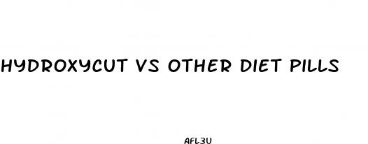 hydroxycut vs other diet pills