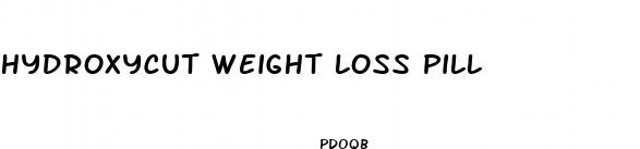 hydroxycut weight loss pill