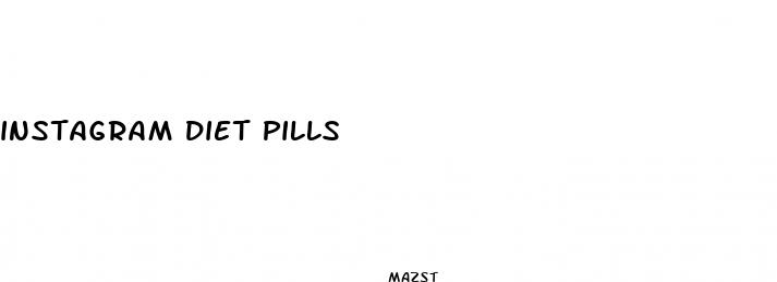 instagram diet pills