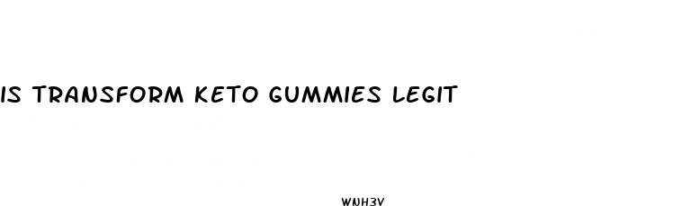 is transform keto gummies legit