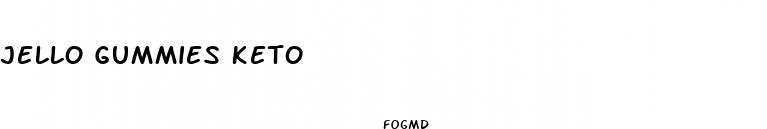 jello gummies keto