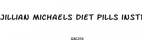 jillian michaels diet pills instructions