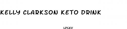kelly clarkson keto drink