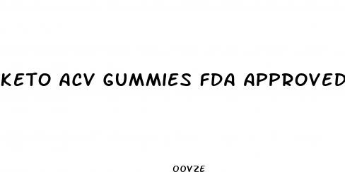 keto acv gummies fda approved