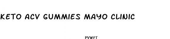 keto acv gummies mayo clinic