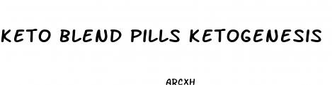 keto blend pills ketogenesis