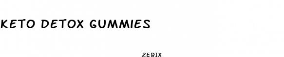 keto detox gummies