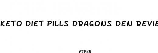 keto diet pills dragons den reviews