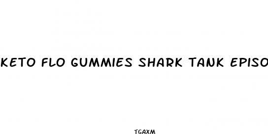 keto flo gummies shark tank episode