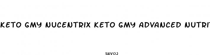 keto gmy nucentrix keto gmy advanced nutritional support gummies reviews