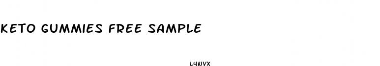 keto gummies free sample