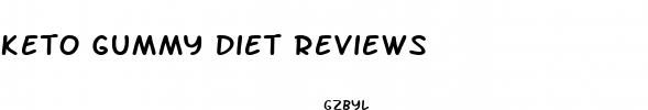 keto gummy diet reviews