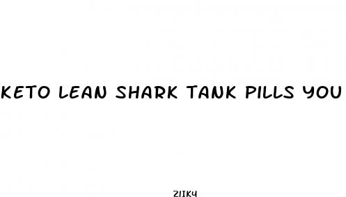 keto lean shark tank pills you take at night