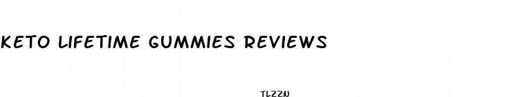 keto lifetime gummies reviews