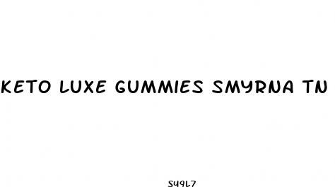keto luxe gummies smyrna tn