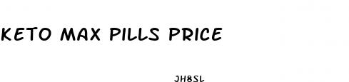 keto max pills price