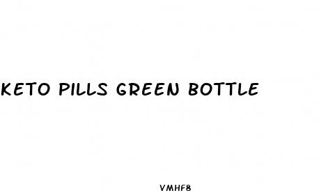 keto pills green bottle