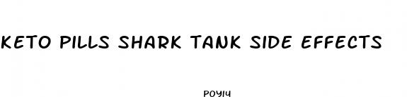 keto pills shark tank side effects