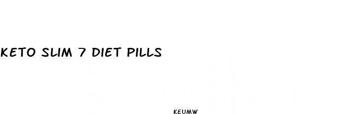 keto slim 7 diet pills