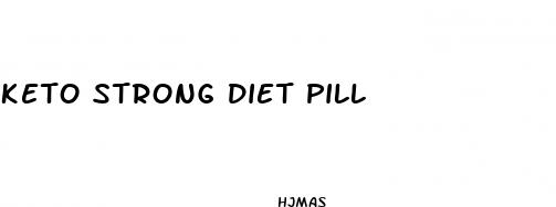 keto strong diet pill