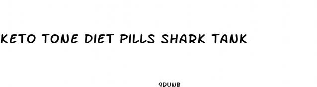 keto tone diet pills shark tank