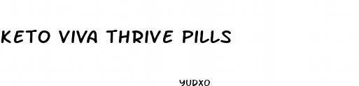 keto viva thrive pills
