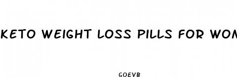 keto weight loss pills for women
