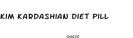 kim kardashian diet pill