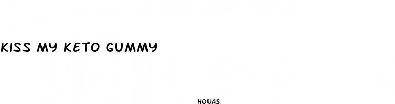 kiss my keto gummy