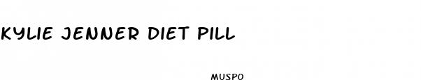 kylie jenner diet pill