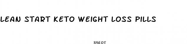 lean start keto weight loss pills