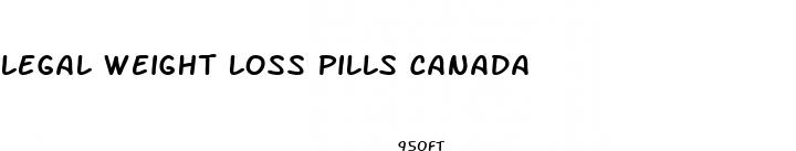 legal weight loss pills canada